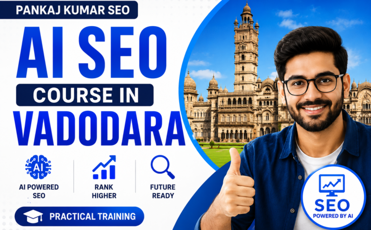AI SEO Course In Vadodara ai seo course vadodara 750x465